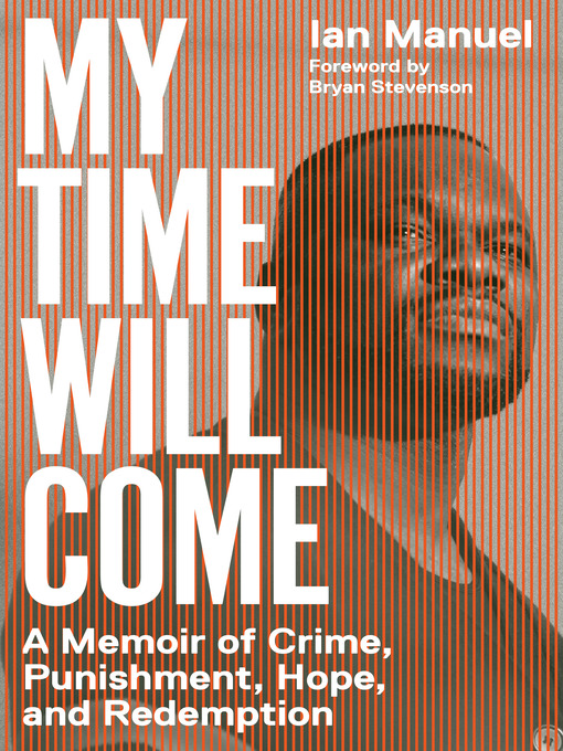 Title details for My Time Will Come by Ian Manuel - Available